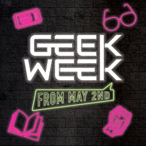 LET’S GEEK OUT! GEEK WEEK AT CENTRAL PARK MALL